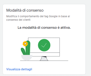 Consent Mode Attiva (configurazione obbligatoria da marzo 2024)