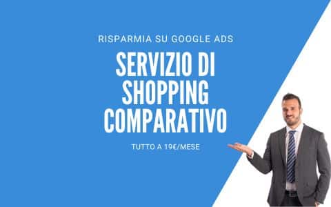 Servizio di Shopping Comparativo Google Ads