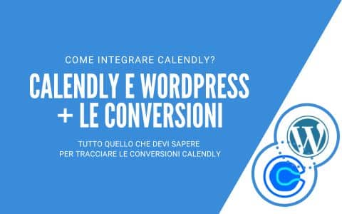Calendly WordPress Conversioni